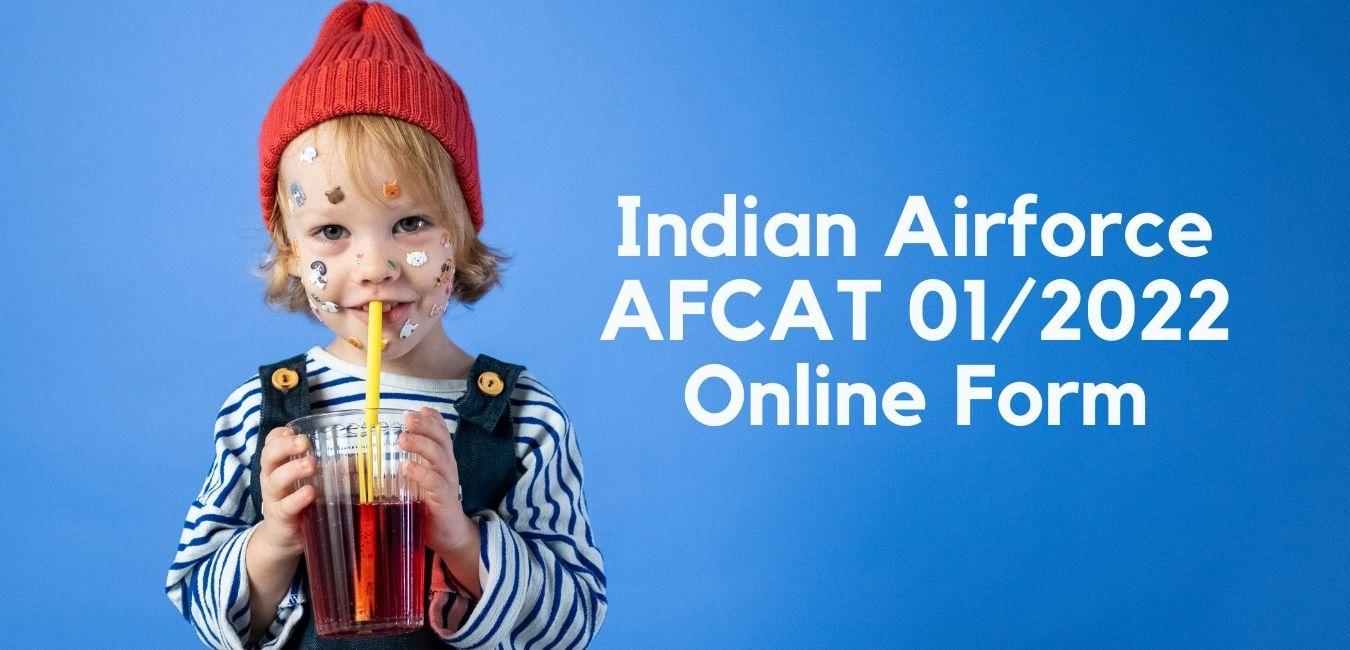 Indian Airforce AFCAT 01/2022 Online Form